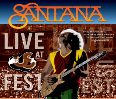 ONDIRECTV PRESENTA: SANTANA – LIVE AT THE US FESTIVAL – SEARCHIN ICON – MUSIC THROUGH THE LENS
