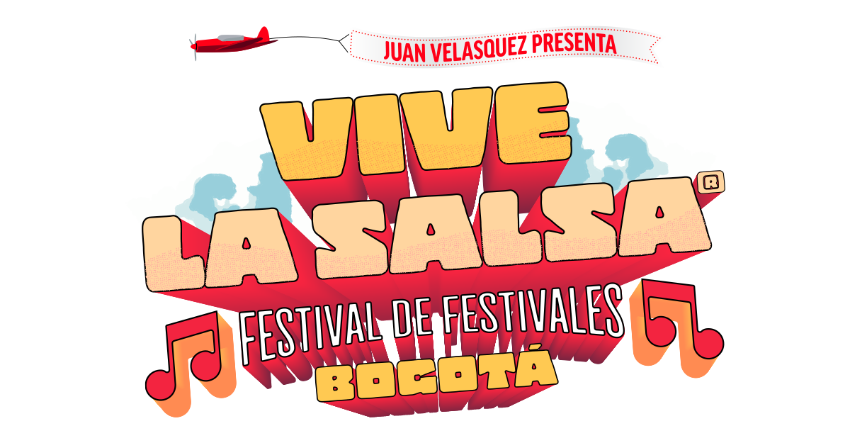 «VIVE LA SALSA» EL FESTIVAL DE FESTIVALES EN BOGOTÁ! ¡ESTE 21 Y 22 DE JUNIO EN EL PARQUE SIMÓN BOLÍVAR!