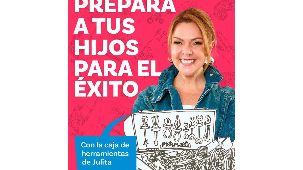 «PREPARA A TUS HIJOS PARA EL ÉXITO»  DE JULITA BARRETO