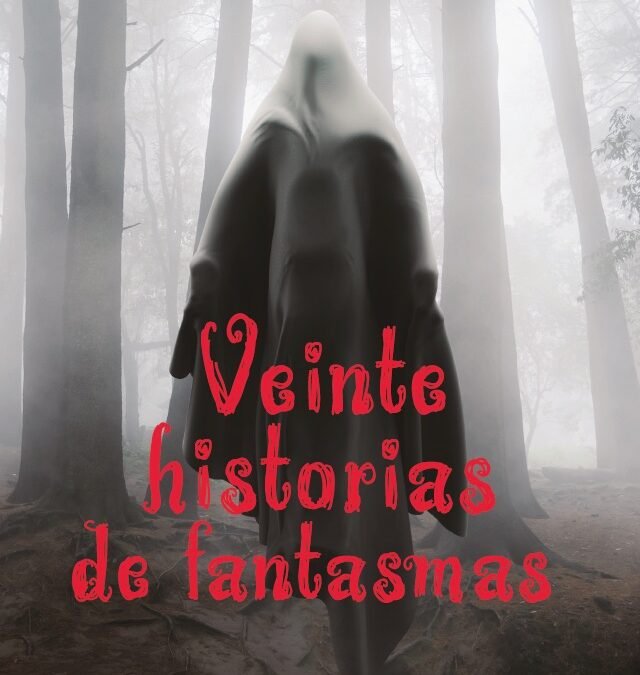 «VEINTE  HISTORIAS DE FANTASMAS»  DE DARIO JARAMILLO AGUDELO