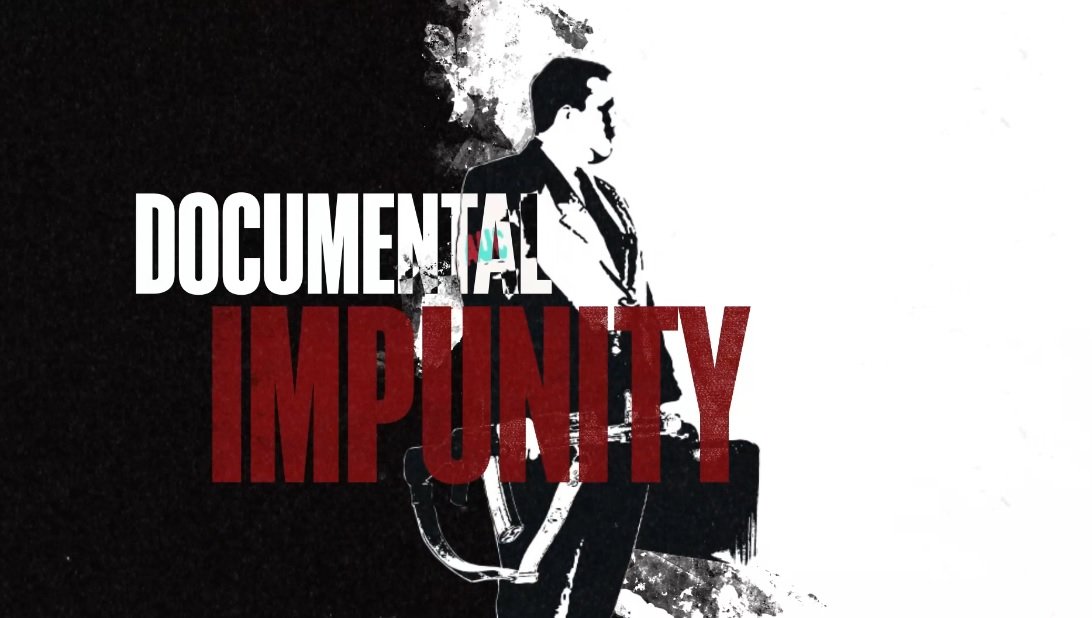 “IMPUNITY”  AHORA EN SEÑAL COLOMBIA