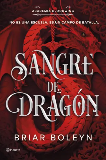 SANGRE DE DRAGÓN DE  BRIAR BOLEYN