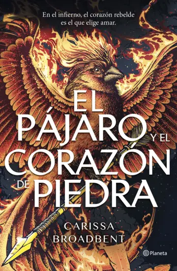 EL PÁJARO Y EL CORAZÓN  DE PIEDRA DE CARISSA BROADHENT