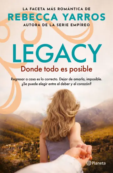 LEGACY 2,  DONDE TODO ES POSIBLE DE REBECCA YARROS