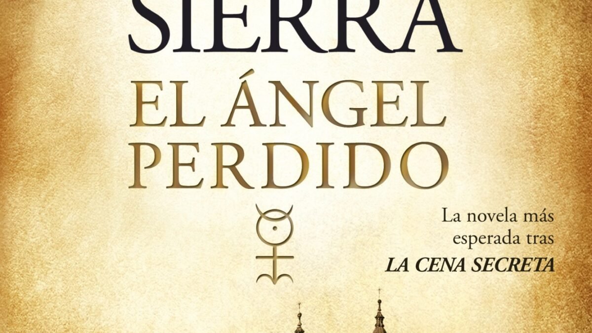 EL ÁNGEL PERDIDO DE JAVIER SIERRA